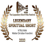  Vitruvian ha ganado! The LEGENDARY Short Film Festival como mejor película en la categoría Espiritual